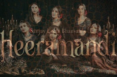 Is 'Heeramandi' Sanjay Leela Bhansali's Crowning Achievement in Digital Storytelling?